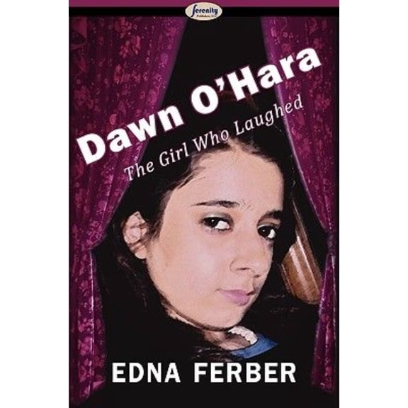 Dawn O'Hara, the Girl Who Laughed (Paperback)