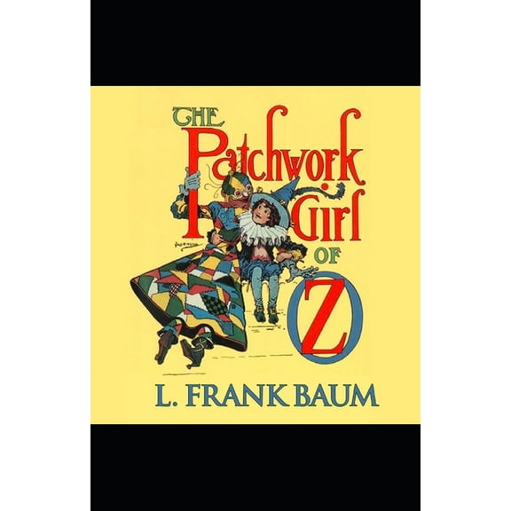 The Patchwork Girl of Oz(The Oz Series Book 7) (Paperback)