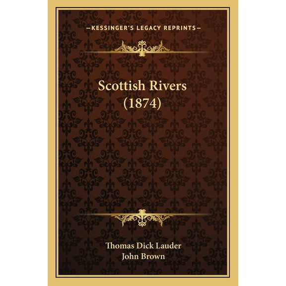 Scottish Rivers (1874) (Paperback)