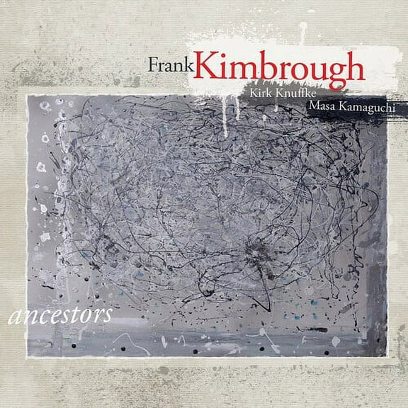 Frank Kimbrough - Ancestors - Music & Performance - CD