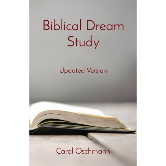 Biblical Dream Study: Updated Version, (Paperback)