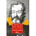 thumbnail image 1 of CIENCIA SIN SESO, LOCURA DOBLE SIGLO XXI EDITORES MARCELINO CEREIJIDO, 1 of 2