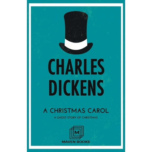 A Christmas Carol A Ghost Story of Christmas, (Paperback)