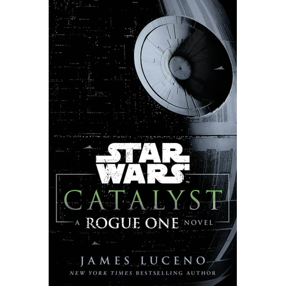 Pre-Owned Catalyst: A Rogue One Novel (Hardcover) 0345511492 9780345511492