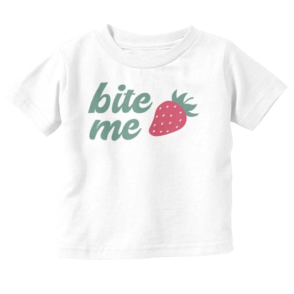 Funny Attitude Bite Me Strawberry Toddler Boy Girl T Shirt Infant Toddler Brisco Brands 6M