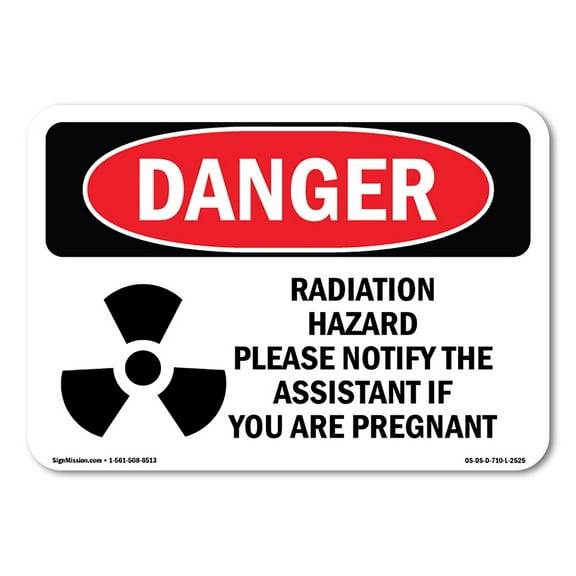OSHA Danger Sign - Radiation Hazard Please Notify | Plastic Sign | Protect Your Business, Construction Site, Warehouse & Shop Area |  Made in The USA