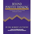 thumbnail image 1 of Au-delà de la Pensée Positive: une Formule Sans Fioritures pour Obtenir les Résultats Que Vous Voulez, 1 of 1