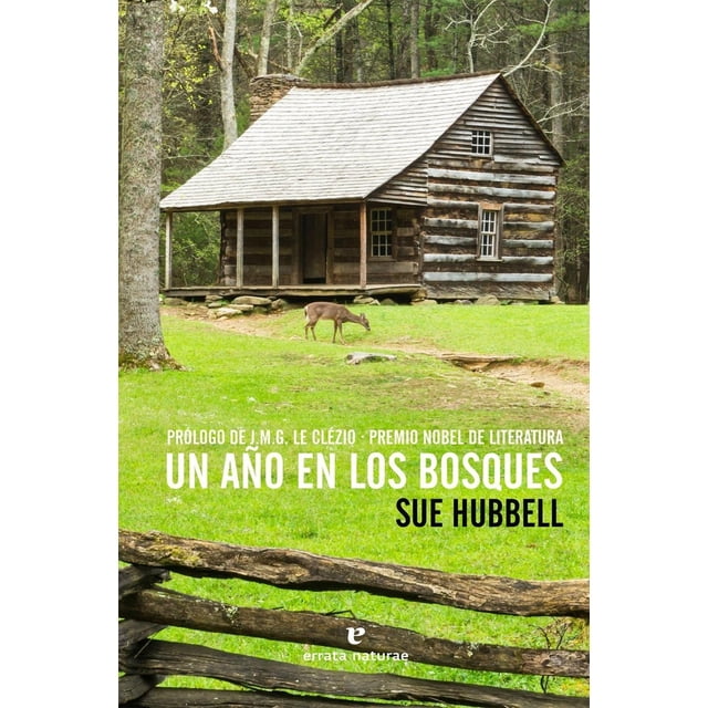Libro Un Año En Los Bosques Tapa Blanda, Autor Sue Hubbell, Editorial Errata Naturae Editores