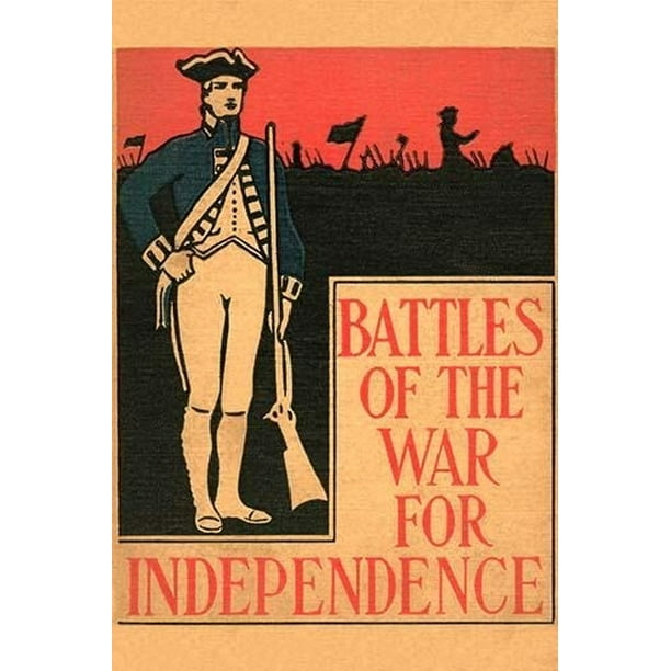 Battles Of The War For Independence Poster Print By Henry Altemus 24 X 36 Walmart Com Walmart Com