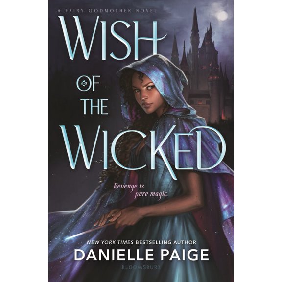 Danielle Paige: Wish of the Wicked (Hardcover)