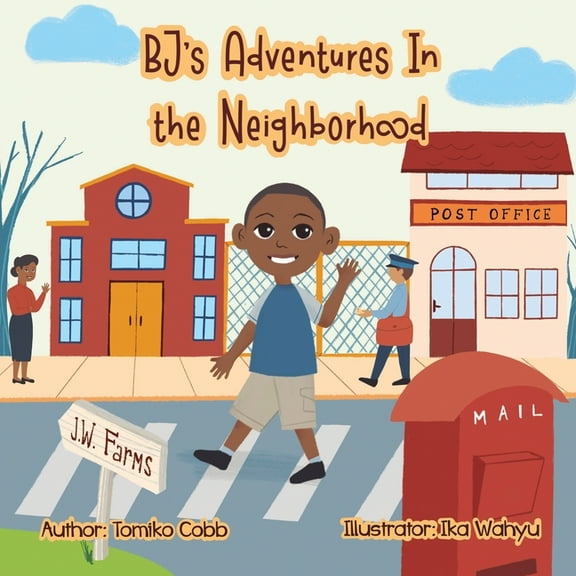 BJ's Adventures in the Neighborhood, (Paperback)
