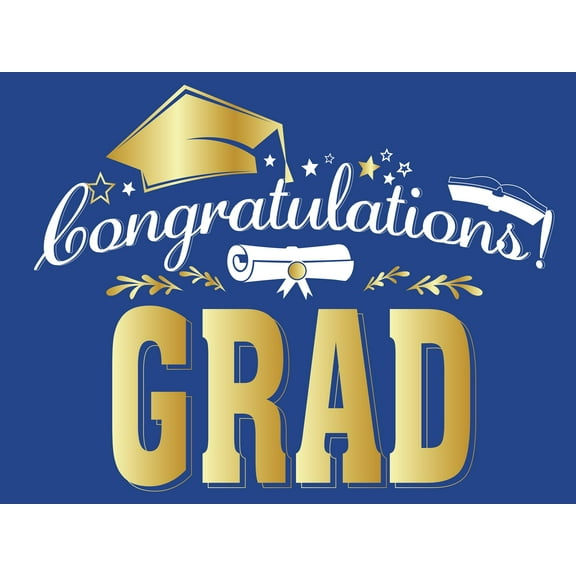 Graduation Yard Sign - 18X24" with Stake - Fast Free Shipping!