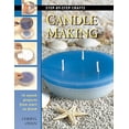 thumbnail image 4 of Step-By-Step Crafts: Candle Making : 16 Stylish Projects from Start to Finish (Paperback), 4 of 4