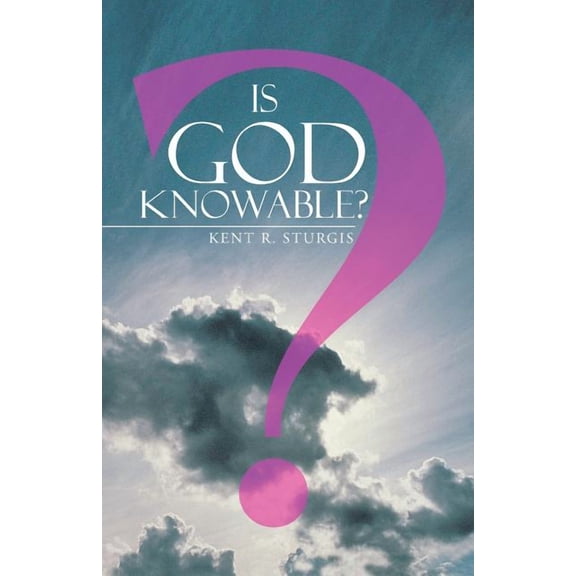 Is God Knowable?