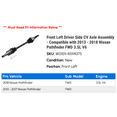 thumbnail image 2 of Front Left Driver Side CV Axle Assembly - Compatible with 2013 - 2018 Nissan Pathfinder FWD 3.5L V6 2014 2015 2016 2017, 2 of 2