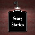 thumbnail image 2 of Scary Stories BLACK Aluminum Composite Sign 15''x18'', 2 of 9