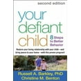 thumbnail image 2 of Your Defiant Child, Russell A. Barkley, Christine M. Benton Paperback, 2 of 2