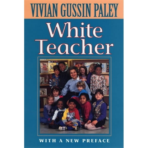 White Teacher: With a New Preface, Third Edition (Paperback)