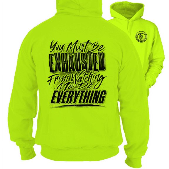 Exhausted - Hi-Vis Hoodie