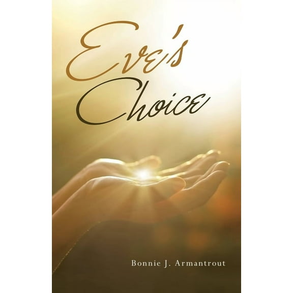Eve's Choice, (Paperback)