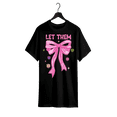 thumbnail image 1 of unleash Your inner Strength with the 'LeT THeM' T-Shirt – Perfect for Casual Wear, 1 of 6