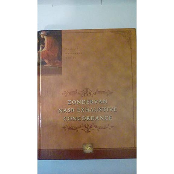 Pre-Owned Zondervan NASB Exhaustive Concordance (Hardcover) 0310236258 9780310236252