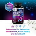 thumbnail image 6 of Magnesium Glycinate Supplement - 100% Chelated & Purified - for Calm, Sleep Support, Heart Health, Muscles & Bone Strength - Best Absorption Magnesium Glycinate Capsules, Bottled in USA - 60 Tablets, 6 of 9