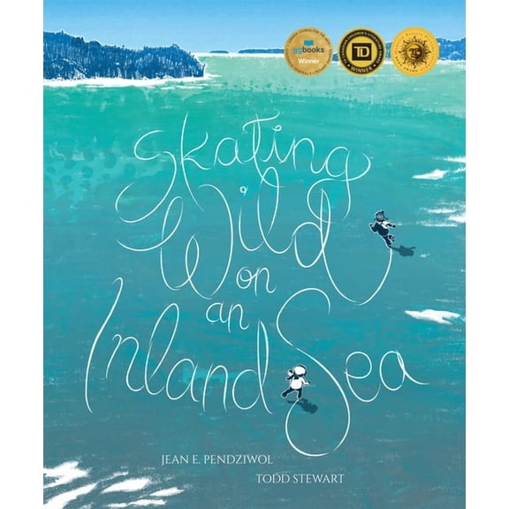 Skating Wild on an Inland Sea, (Hardcover)