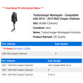 thumbnail image 2 of Turbocharger Wastegate - Compatible with 2016 - 2019 Mini Cooper Clubman - Replacement, 2 of 4