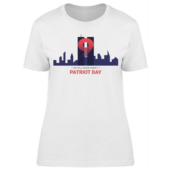 Patriot Day. Skyline T-Shirt Women -Image by Shutterstock, Female Large