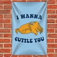thumbnail image 2 of I Wanna Cuttle You Want to Cuddle Fish Funny Humor Home Business Office Sign, 2 of 4