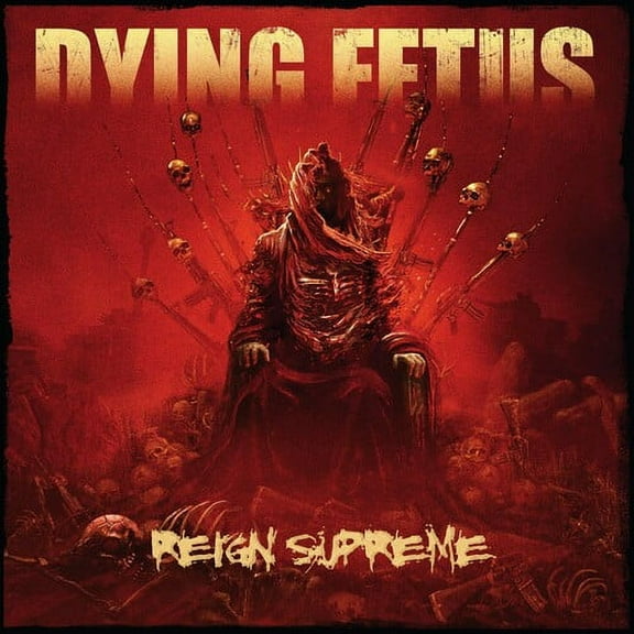 Dying Fetus - Reign Supreme - Music & Performance - Vinyl