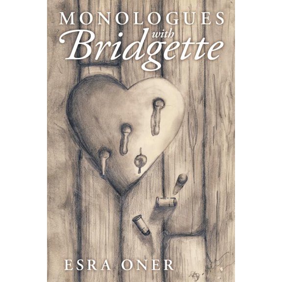 Monologues With Bridgette