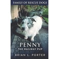 thumbnail image 1 of Pre-Owned Penny The Railway Pup (Paperback) 1099202337 9781099202339, 1 of 1