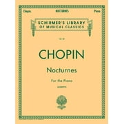 Schirmer's Library of Musical Classics: Nocturnes : Schirmer Library of Classics Volume 30 Piano Solo (Series #30) (Paperback)
