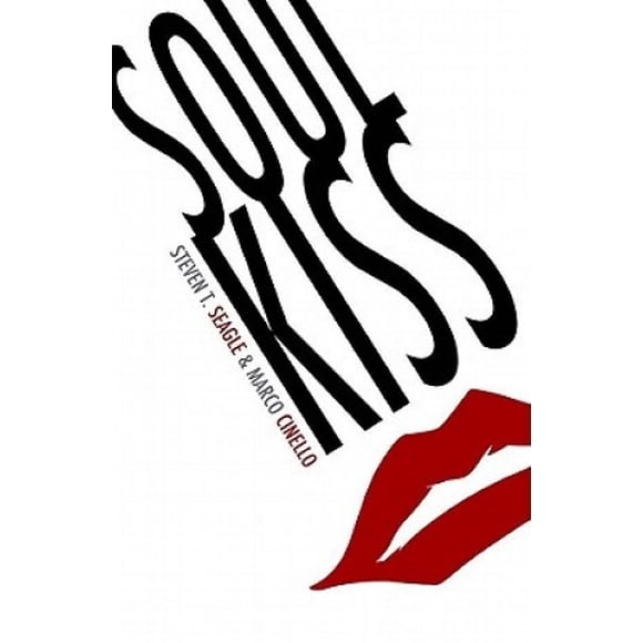 Seagle, S: Soul Kiss
