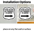thumbnail image 3 of Please Deliver All Packages To Carport Left (2 Pack) 18 inch X 18 inch Shield Shaped Heavy Duty 3.2 mil Vinyl Decals Weather Resistant Made in the USA, 3 of 5