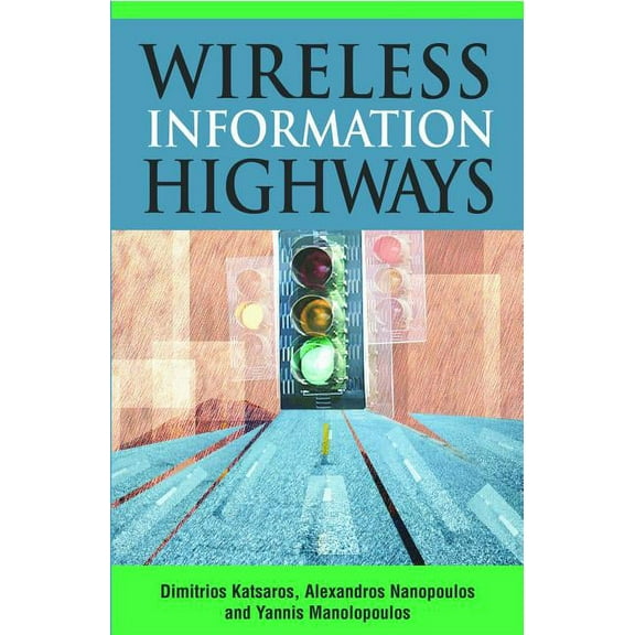 Wireless Information Highways, (Hardcover)