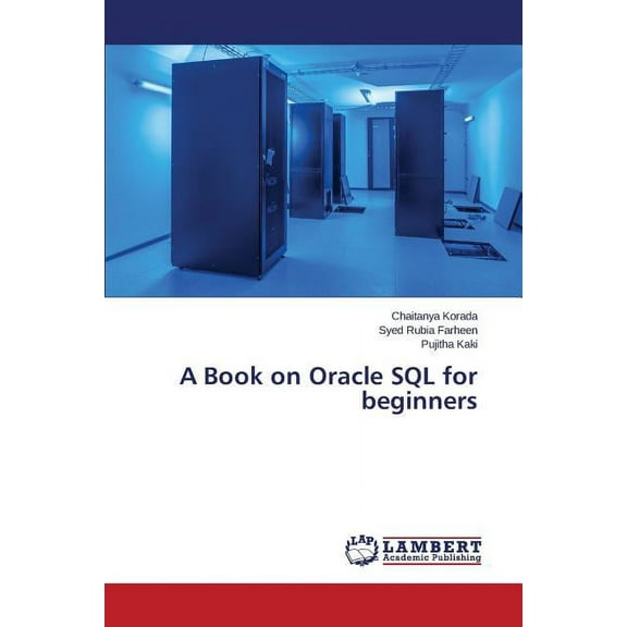 A Book on Oracle SQL for Beginners (Paperback)