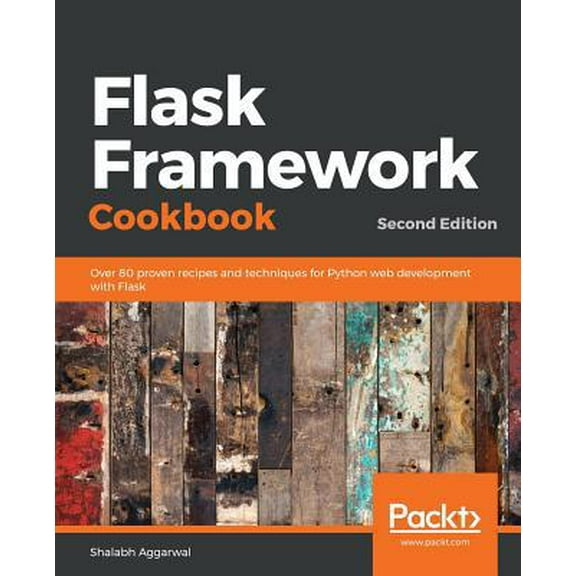 Pre-Owned Flask Framework Cookbook, Second Edition (Paperback) 1789951291 9781789951295