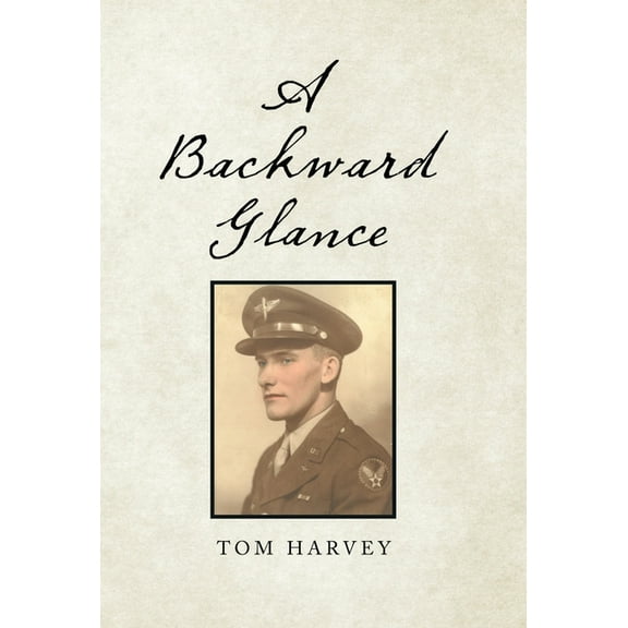 A Backward Glance (Hardcover)