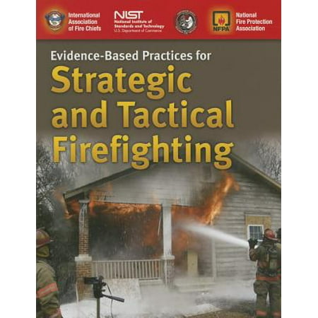 Evidence-Based Practices for Strategic and Tactical