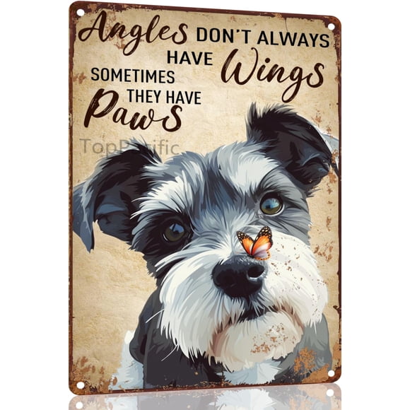 Pancarte en Aluminium TopPacific Schnauzer 12x8 Pouces Pancarte en Métal Chien les Anges n'Ont Pas Toujours des Ailes Parfois Ils Ont des Pattes Pancarte Rétro Vintage Amusante pour Maison Jardin Café(4637)