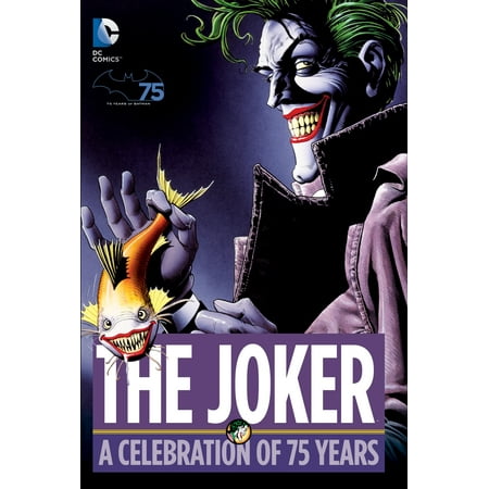The Joker: A Celebration of 75 Years (Best Joker Graphic Novels)