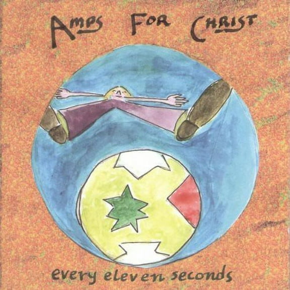 Amps for Christ - Every Eleven Seconds - Punk Rock - CD