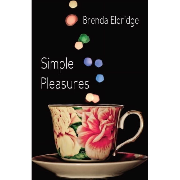 Simple Pleasures, (Paperback)