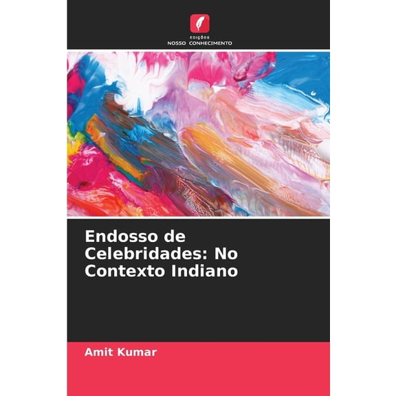 Endosso de Celebridades: No Contexto Indiano, (Paperback)