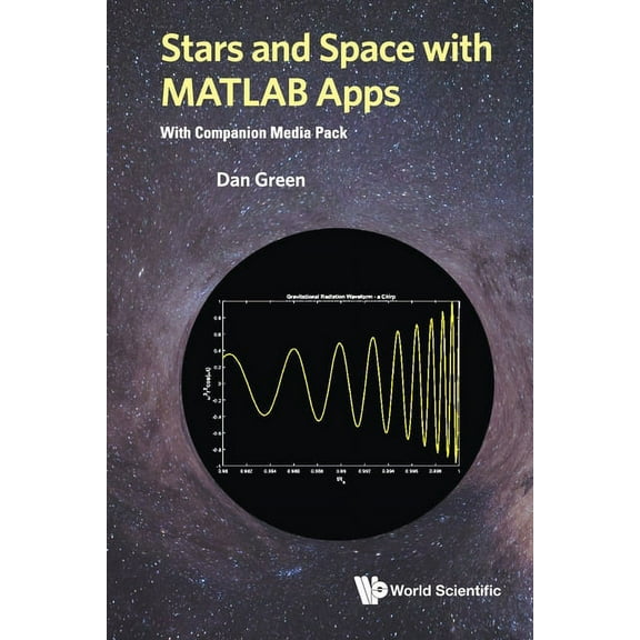 Stars and Space with MATLAB Apps (with Companion Media Pack), (Paperback)
