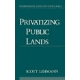 thumbnail image 1 of Pre-Owned Environmental Ethics and Science Policy Privatizing Public Lands, (Hardcover), 1 of 1