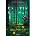 thumbnail image 1 of Pre-Owned El Baile de Las Luciérnagas / Firefly Lane (Paperback) by Kristin Hannah, 1 of 2